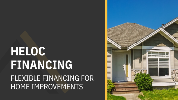 How HELOC Financing Helps You Upgrade Your Home for Comfort or Increased Resale Value