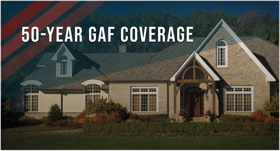 Affordable Roofing with 50-Year GAF Coverage