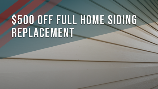 Save Up to $500 on Full Home Siding Replacement
