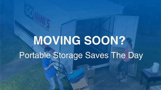 Moving Soon? Portable storage saves the day!