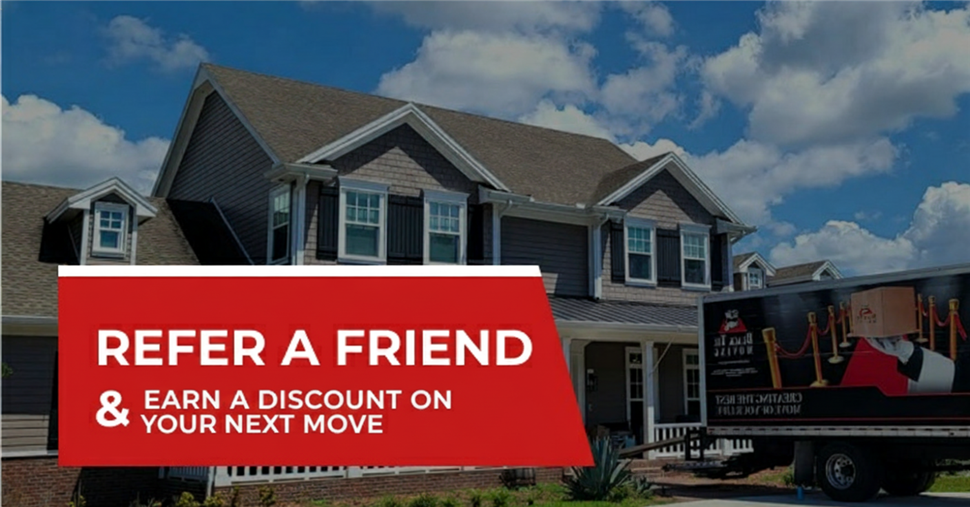 Refer a Friend & Earn a Discount On Your Next Move