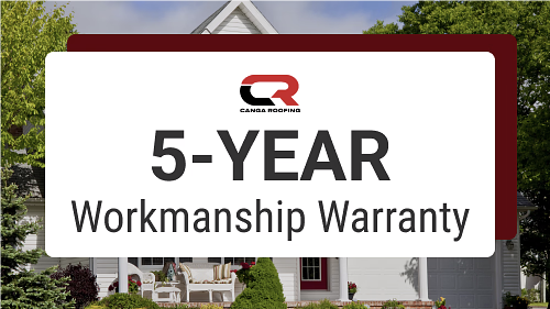 Canga Roofing's 5-Year Workmanship Warranty