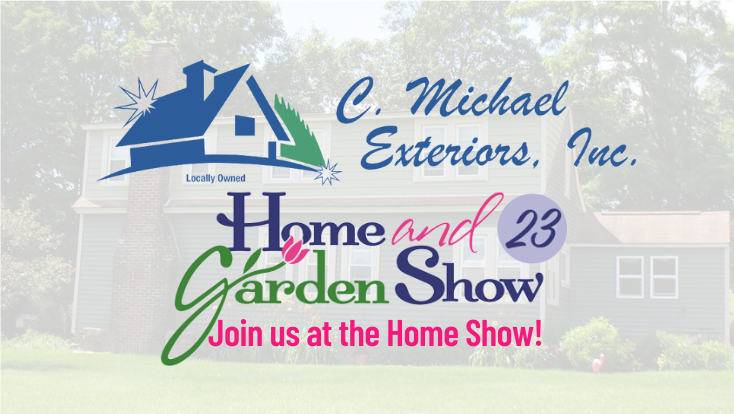 Join C Michael Exteriors at the HBA of Central New York Home Show!