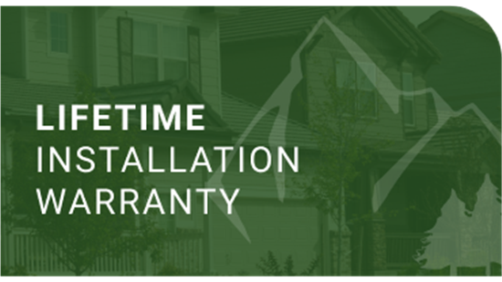 Lifetime installation warranty