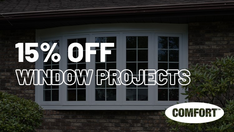 Save 15% Off Your Entire Window Project This Month!