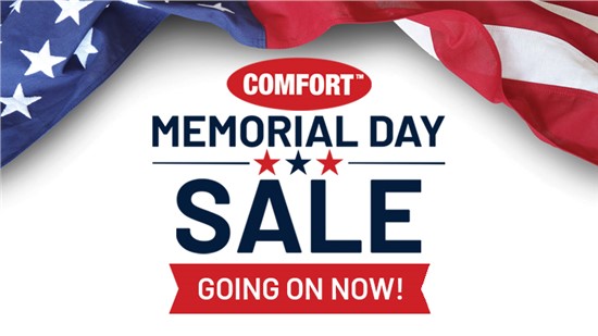 Comfort Memorial Day Sale