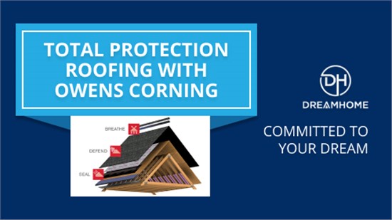 Total Protection Roofing with Owens Corning