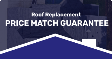 Roof Replacement Price Match Guarantee