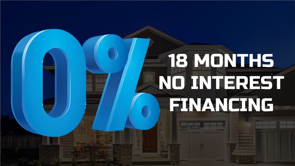 0% 18 months no interest financing