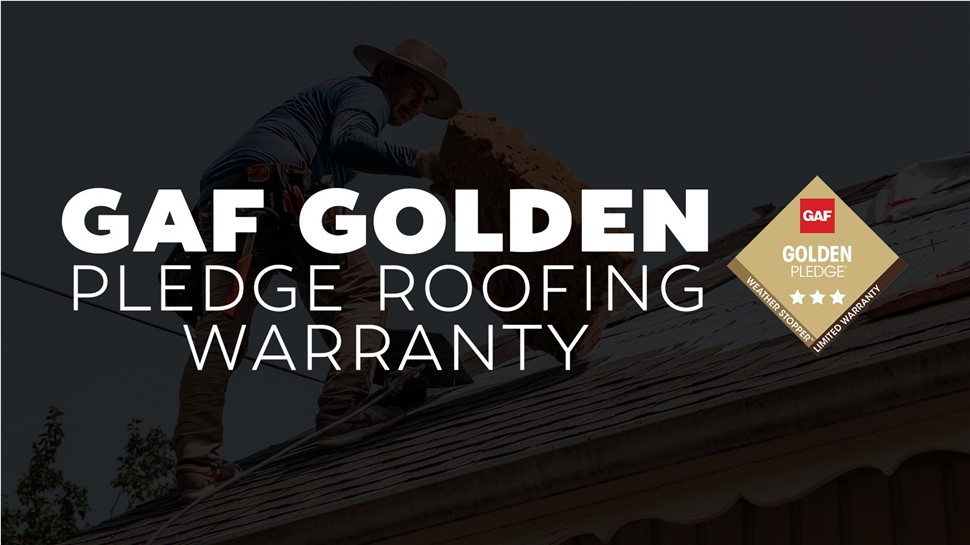 GAF Golden Pledge Roofing Warranty