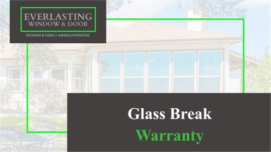 Glass Break Warranty