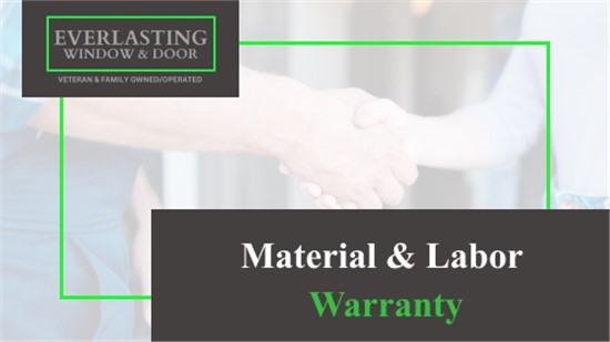 Material & Labor Warranty