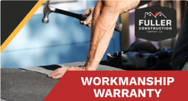 Protect Your Investment with Our Workmanship Warranty!