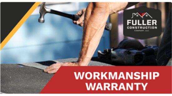 Protect Your Investment with Our Workmanship Warranty!