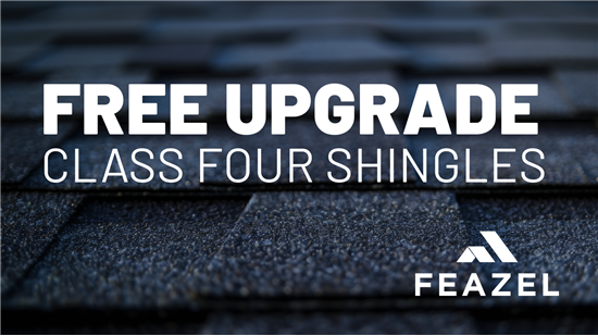 Free upgrade to Class 4 impact-resistant shingles from Feazel