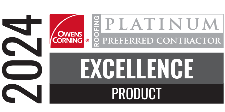 Owens Corning Product Excellence Award Winner - Third Year in a Row!