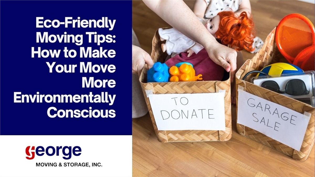 Eco-Friendly Moving Tips: How to Make Your Move More Environmentally Conscious