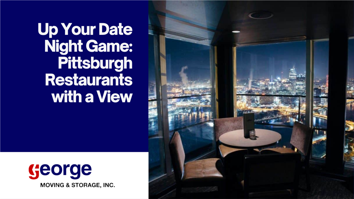 Up Your Date Night Game: Pittsburgh Restaurants with a View