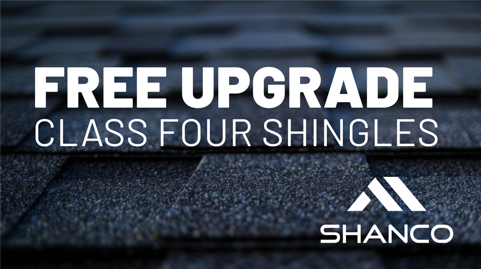 Free upgrade to Class 4 impact-resistant shingles from Shanco