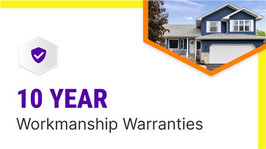 10-Year Workmanship Warranty for Your Home’s Protection