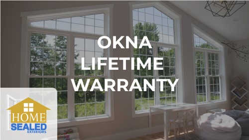 Okna Lifetime Warranty