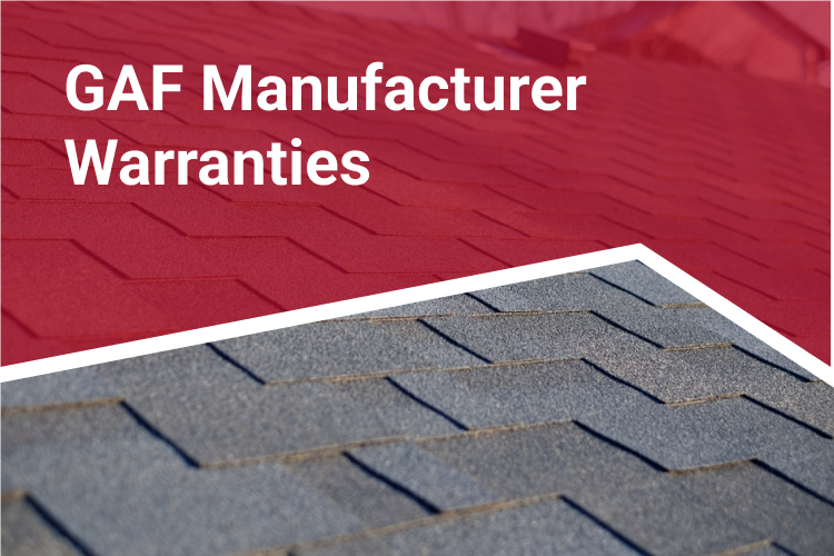 GAF Manufacturer Warranties