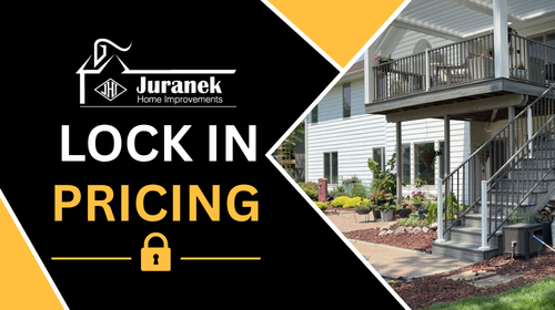 Homeowner lock-in pricing promotion for custom decks and patios by Juranek Home Improvements, helping customers secure current construction pricing before potential future cost increases.