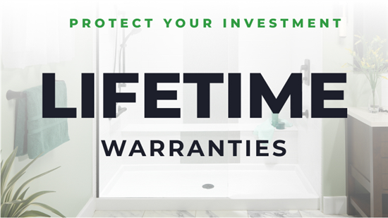 A Transferable Lifetime Warranty on Your Bath Remodel