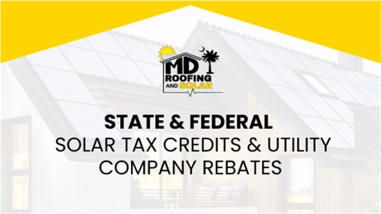 Unlock Solar Savings with Tax Credits & Rebates