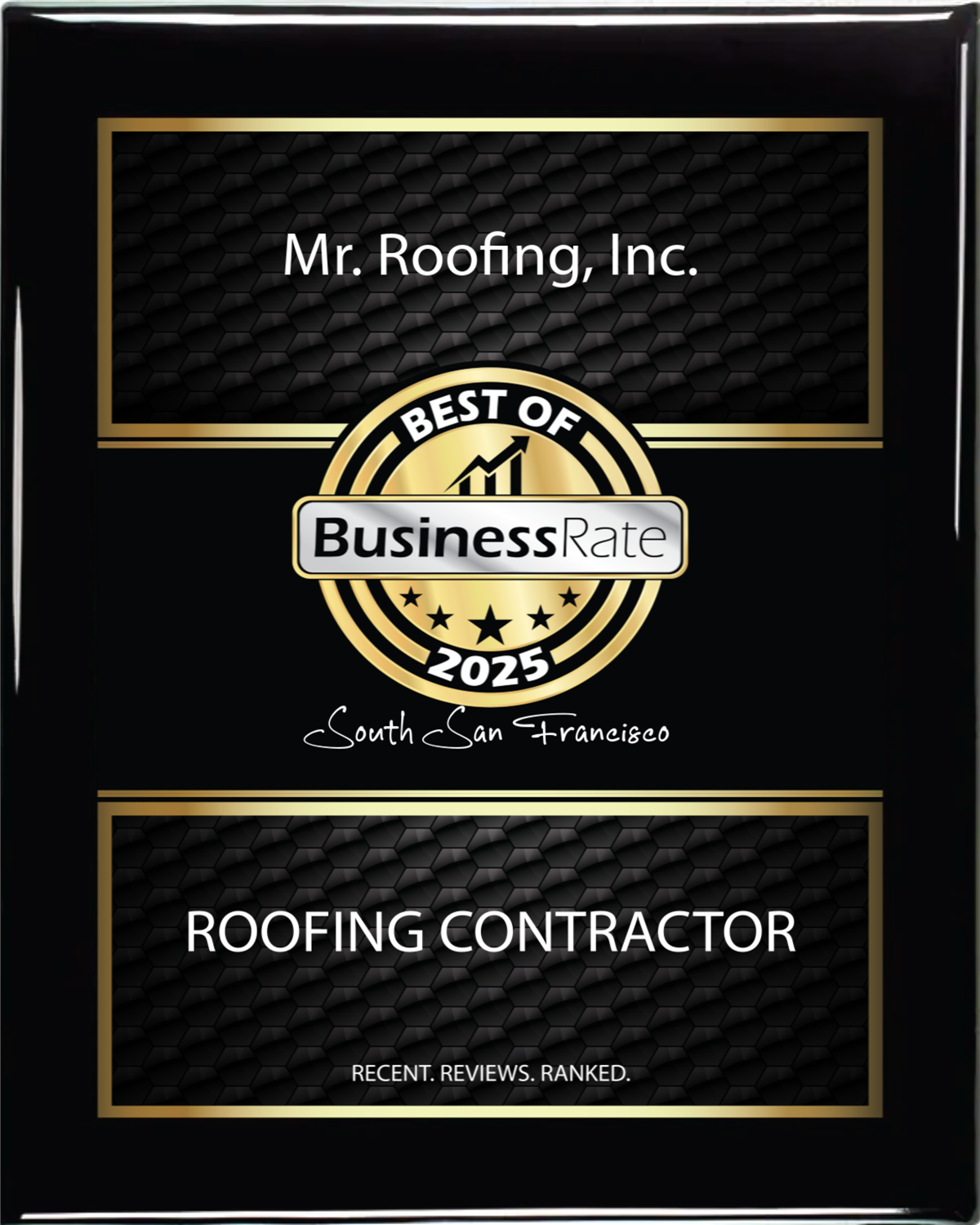 Mr. Roofing Honored as “Best of South San Francisco” by Business Rate