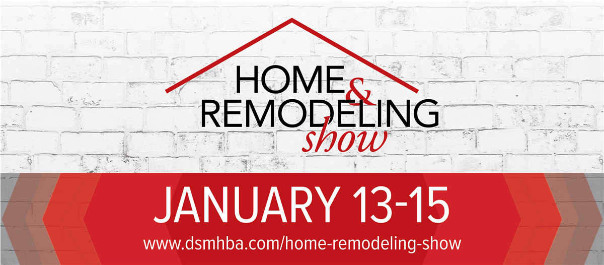 Des Moines Home Builders Association Home and Remodeling Show this Weekend