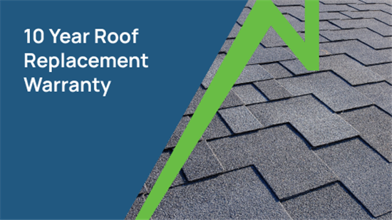 10-Year Roof Replacement Warranty You Can Trust