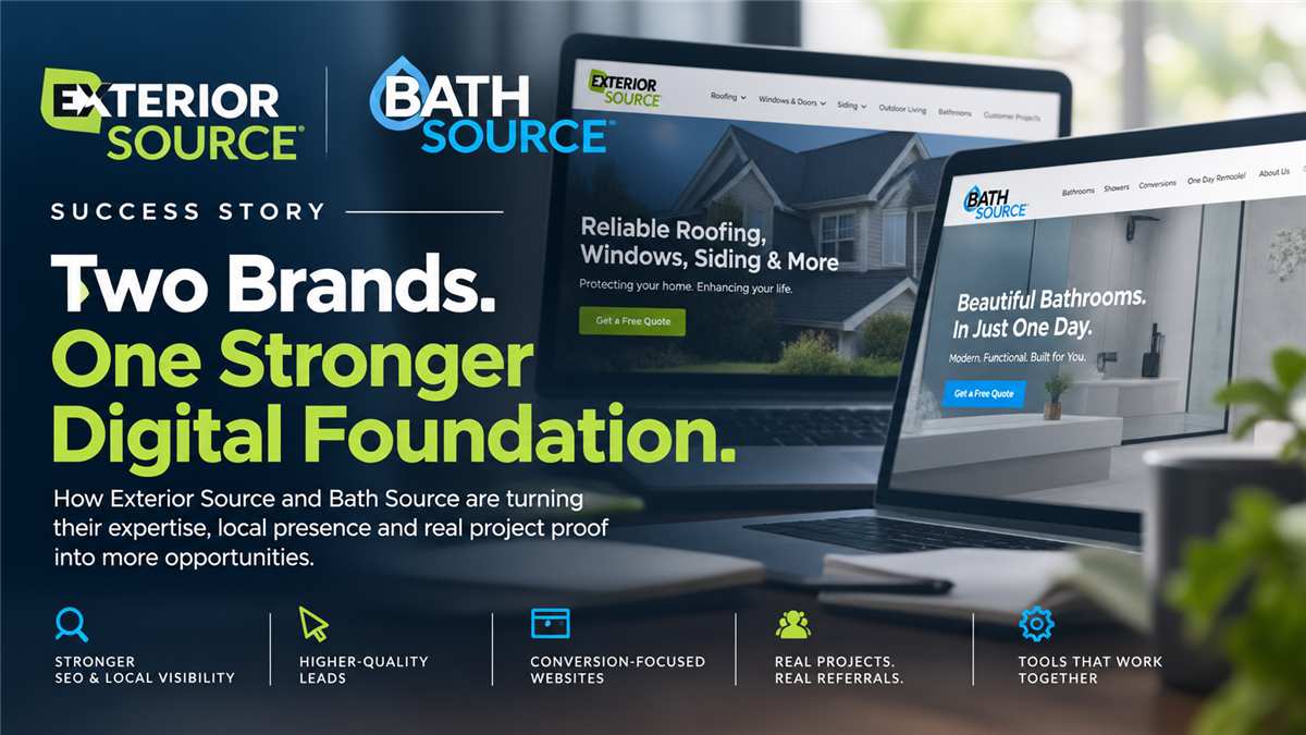 Exterior Source & Bath Source: Building a Stronger Digital Foundation for Sustainable Growth