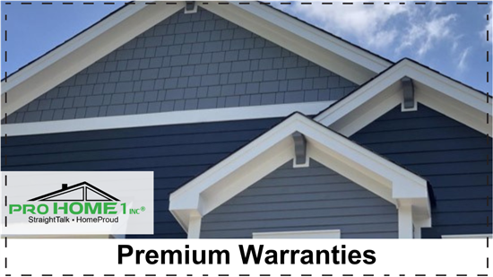 Premium Product and Labor Warranties