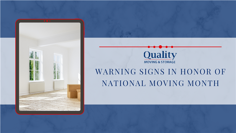 Warning Signs In Honor Of National Moving Month