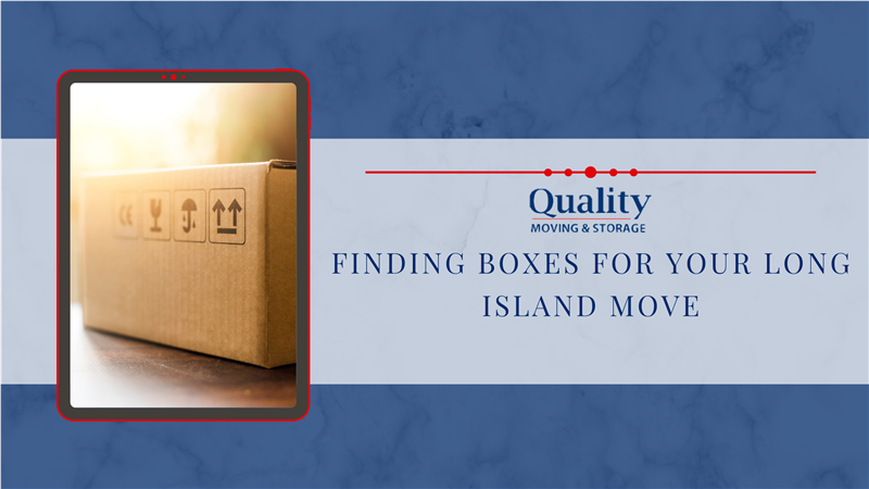 Finding Boxes For Your Long Island Move