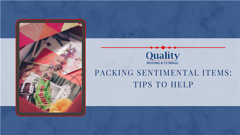 Packing Sentimental Items: Tips to Help