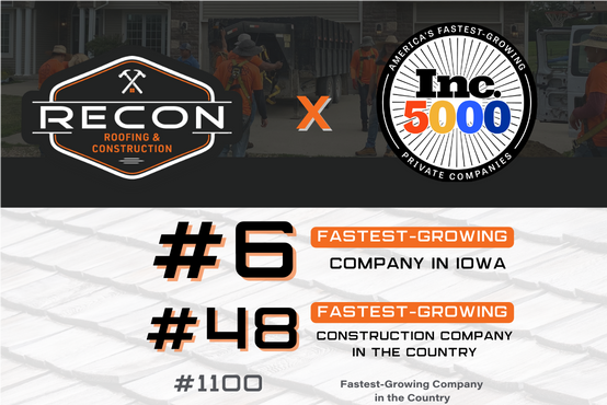 Recon Roofing and Construction Named To Inc. 5000 List