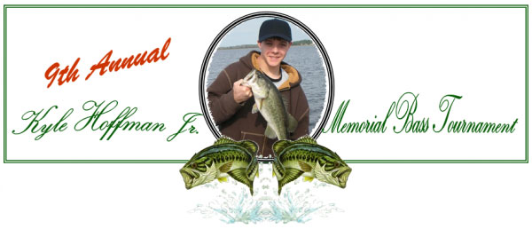 Join Us for the 9th Annual Kyle Hoffman Jr. Memorial Bass Tournament
