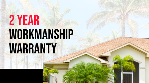 2-Year Workmanship Warranty on All Home Projects