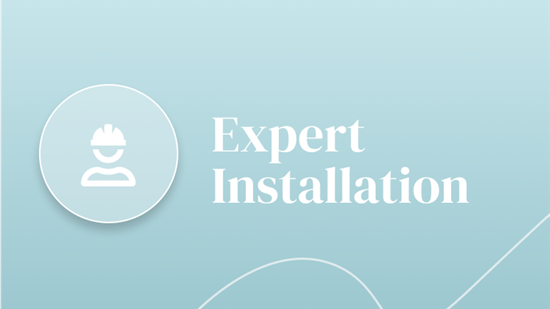 Expert Installation