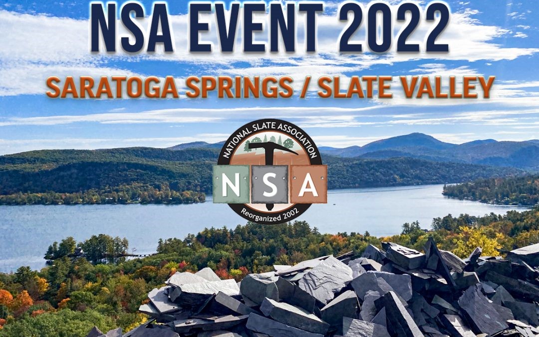 2022 National Slate Conference in Sarasota Springs, New York