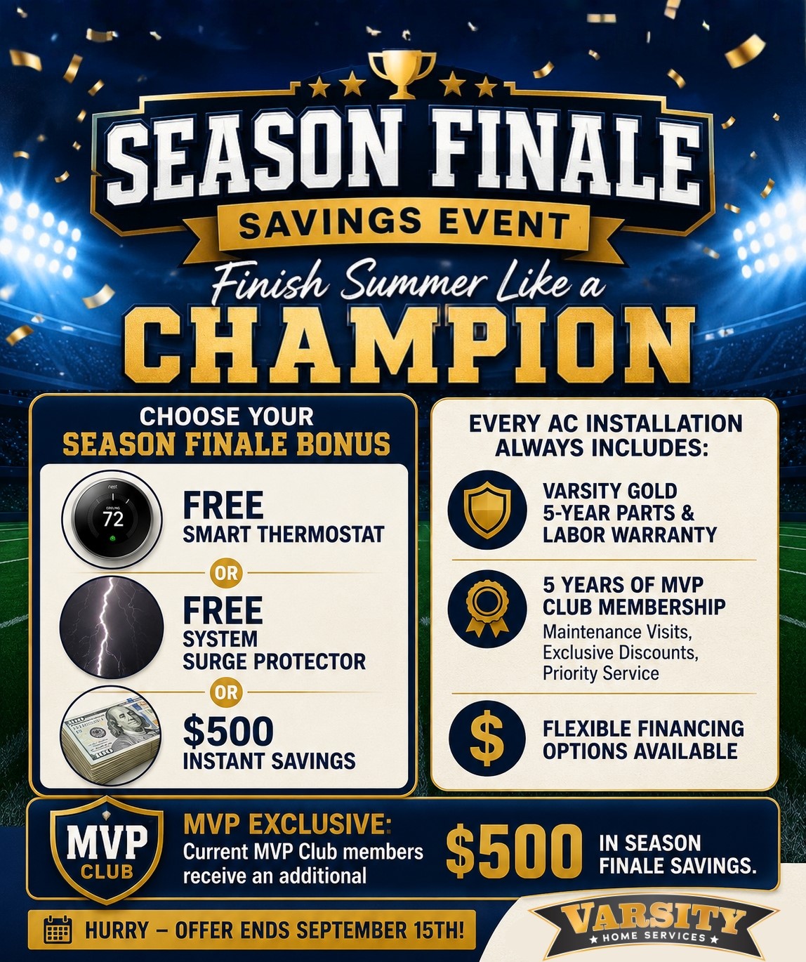 Season Finale Savings Event: Finish Summer Like a Champion with Varsity Home Services