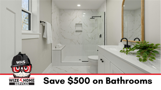 Save $500 on Complete Bathroom Remodel