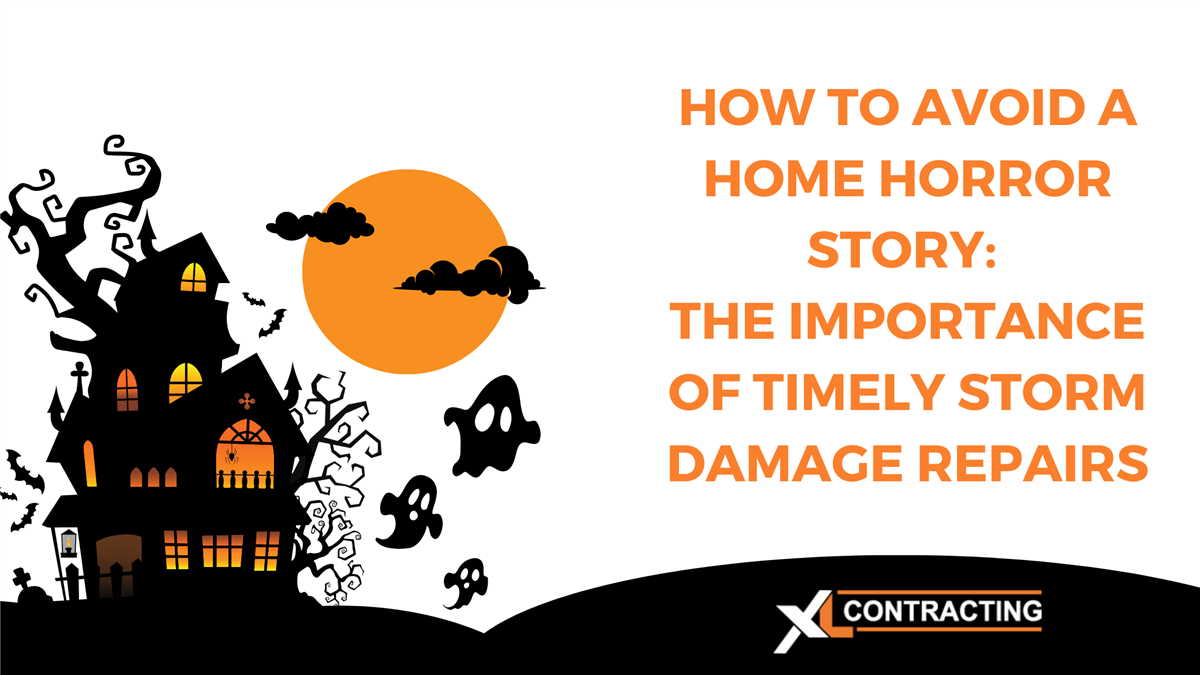 How to Avoid a Home Horror Story: The Importance of Timely Storm Damage Repairs