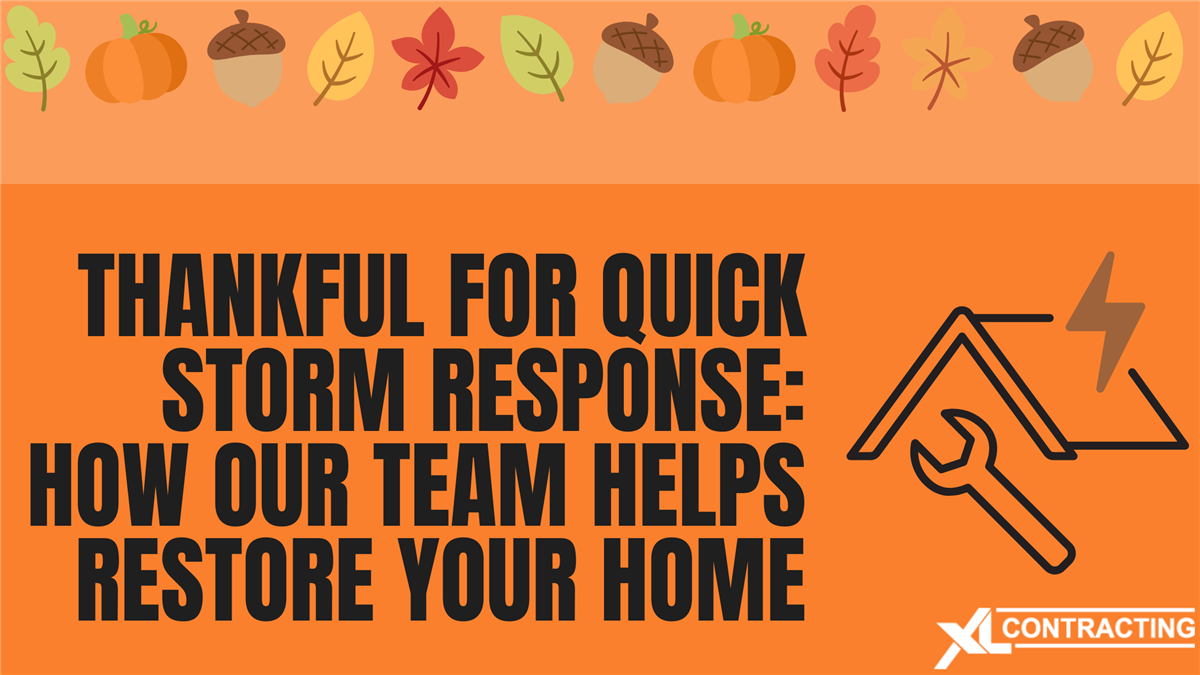 Thankful for Quick Storm Response: How Our Team Helps Restore Your Home