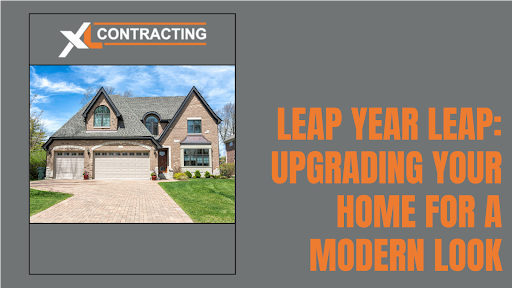 Leap Year Leap: Upgrading Your Home for a Modern Look
