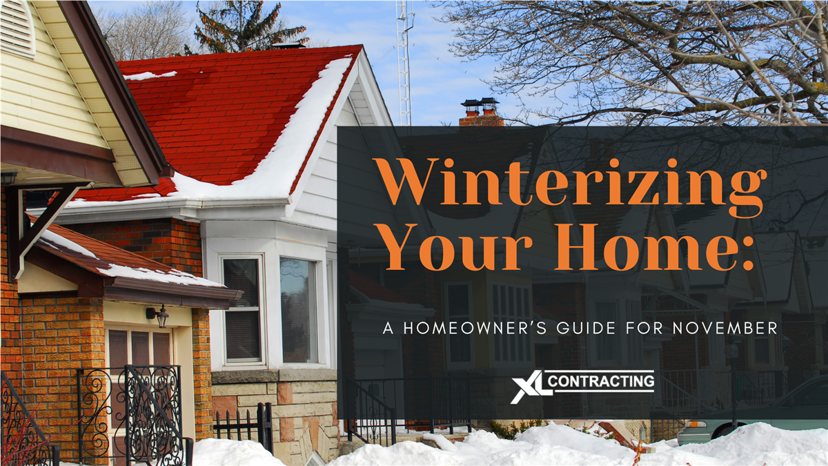 Winterizing Your Home: A Homeowner’s Guide for November