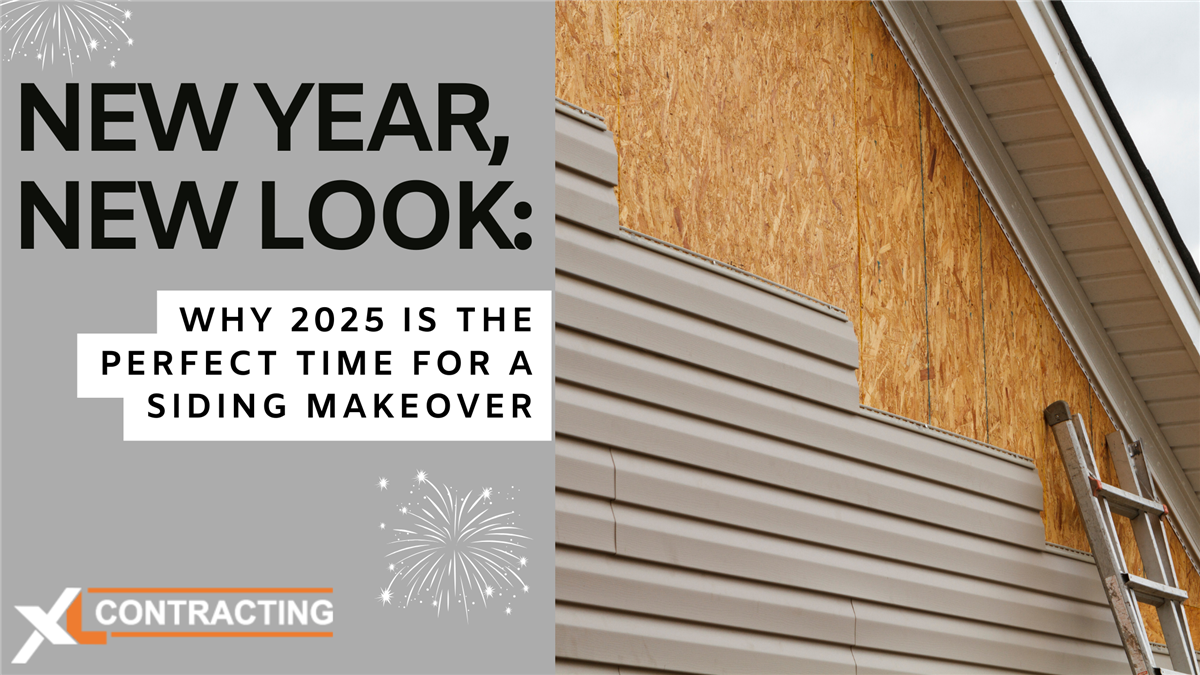 New Year, New Look: Why 2025 is the Perfect Time for a Siding Makeover