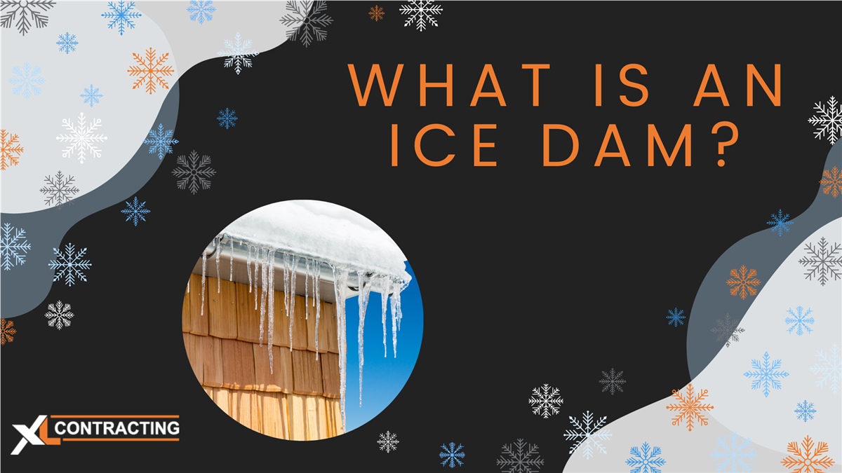 What is an Ice Dam?